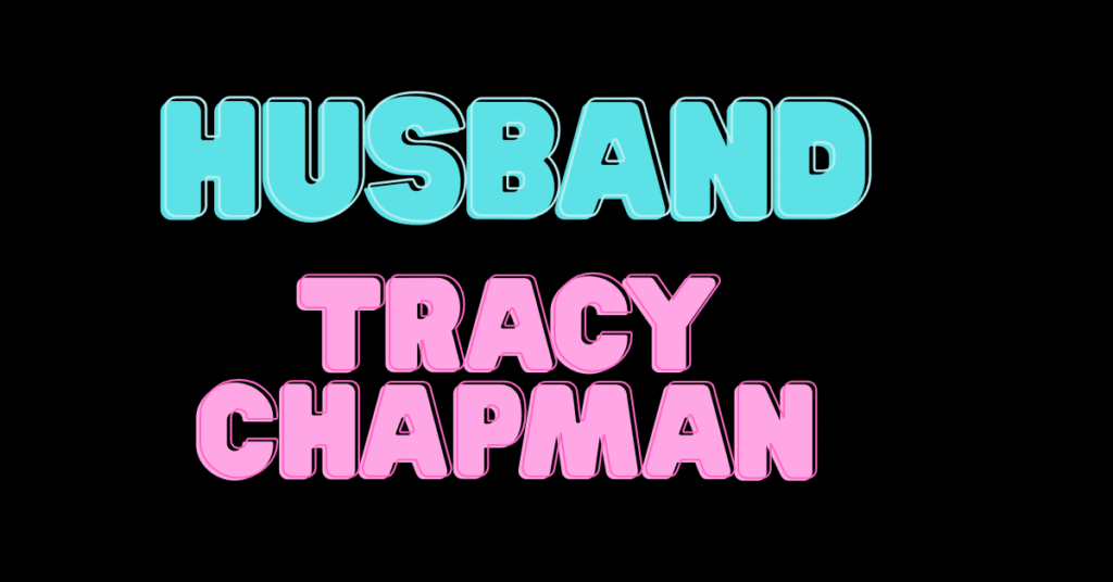 Husband Tracy Chapman: Is She Married? Relationship & Life Facts