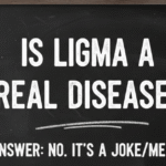 Is Ligma a Real Disease? The Truth Explained Clearly